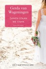 Samen staan we sterk - Gerda van Wageningen - 9789401912860
