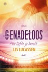 Genadeloos - Lis Lucassen - 9789401915328