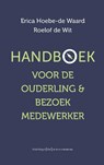 Handboek voor ouderling & bezoekmedewerker - Erica Hoebe-de Waard ; Roelof de Wit - 9789401915823