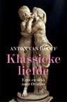 Klassieke liefde - Anton van Hooff - 9789401916493