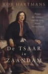 De tsaar in Zaandam - Rob Hartmans - 9789401918831