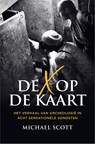 De X op de kaart - Michael Scott - 9789401918893