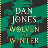 Wolven in de winter - Dan Jones - 9789401919944