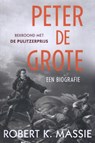 Peter de Grote - Robert K. Massie - 9789401920346