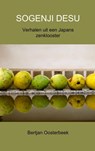 Sogenji desu - Bertjan Oosterbeek - 9789402109931