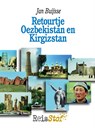 Retourtje Oezbekistan en Kirgizstan - Jan Buijsse - 9789402121650