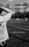 De Zondagen - Willem Hopmans - 9789402121988
