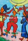 My name is Bridget - Ineke Bosman - 9789402124408