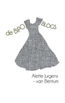 De Bipo Blogs - Alette Jurgens-van Bentum - 9789402132748