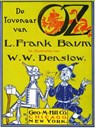 De Tovenaar van Oz - L. Frank Baum - 9789402137804