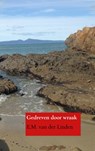 Gedreven door wraak - E.M. van der Linden - 9789402139198