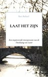 Laat Het Zijn - Bart Bulteel - 9789402139709