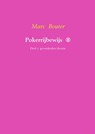 Pokerrijbewijs ® Gevorderden theorie - Marc Bouter - 9789402141498