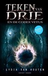 Teken van drie en de Codex Vetus (Deel 1) - Lydia van Houten - 9789402143249
