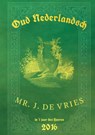 Oud Nederlandsch - J. de Vries - 9789402143300