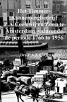 Het Timmer-Aannemingbedrijf P.A.Coelewij en Zoon te Amsterdam gedurende de periode 1766 tot 1956 - P.A.J. Coelewij - 9789402143355