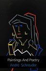 Paintings and poetry - André Schreuder - 9789402152944