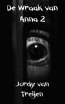 De Wraak van Anna 2 De Vergelding - Jordy van Treijen - 9789402156645