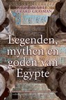 Legenden, mythen en goden van Egypte - Gerard Grasman ; Lewis Spence - 9789402158977