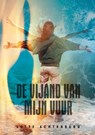 De vijand van mijn vuur - Lotte Achterberg - 9789402161021
