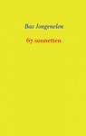 67 sonnetten - Bas Jongenelen - 9789402164206