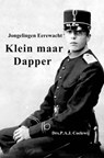 Klein maar Dapper - P.A.J. Coelewij - 9789402166200