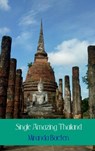 Single Amazing Thailand - Miranda Baeten - 9789402188141
