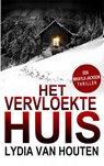 Het vervloekte huis - Lydia van Houten - 9789402189872
