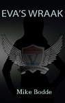 Eva's wraak - Mike Bodde - 9789402190625