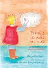 Prinsje ik weet het niet - Margo Riphagen - 9789402237382