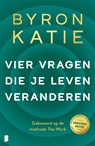 Vier vragen die je leven veranderen - Byron Katie ; Stephen Mitchell - 9789402300239
