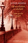 Gif en schaduw en afscheid - Javier Marías - 9789402302479