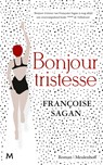 Bonjour tristesse - Françoise Sagan - 9789402304572