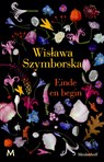 Einde en begin - Wislawa Szymborska - 9789402305463