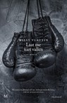 Laat me niet vallen - Willy Vlautin - 9789402309836