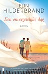 Een onvergetelijke dag - Elin Hilderbrand - 9789402310245