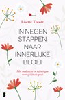 In negen stappen naar innerlijke bloei - Lisette Thooft - 9789402310283