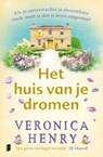 Het huis van je dromen - Veronica Henry - 9789402310443