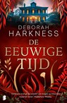 De eeuwige tijd - Deborah Harkness - 9789402311723