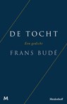 De tocht - Frans Budé - 9789402316179