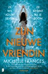 Zijn nieuwe vriendin - Michelle Frances - 9789402318517