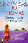 Ontsnap naar de Provence - Jo Thomas - 9789402318708