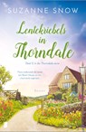 Lentekriebels in Thorndale - Suzanne Snow - 9789402320282