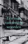 Een man van weinig woorden - Carlo Greppi - 9789402322156