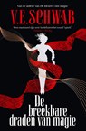 De breekbare draden van magie - V.E. Schwab - 9789402322248