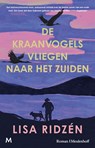 De kraanvogels vliegen naar het zuiden - Lisa Ridzén - 9789402324105