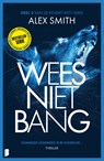 Wees niet bang - Alex Smith - 9789402325768