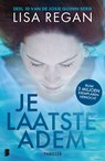 Je laatste adem - Lisa Regan ; Deul en Spanjaard - 9789402325799