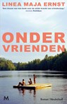 Onder vrienden - Linea Maja Ernst - 9789402326086