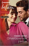 Onverbloemde passie - Yvonne Lindsay - 9789402511017